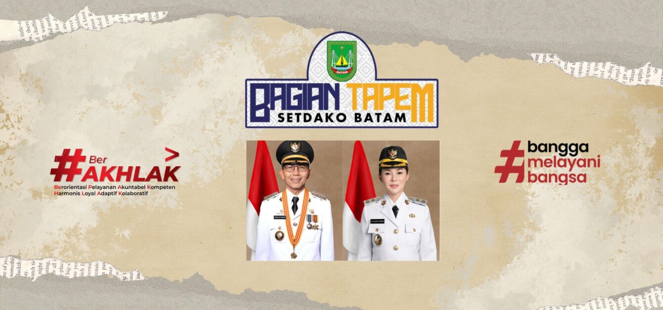 BAGIAN TATA PEMERINTAHAN SETDAKO BATAM